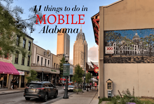 11 Cool Things To Do In Mobile Alabama On My Deep South