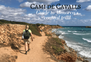 Cami de Cavalls - guide to walking in Menorca